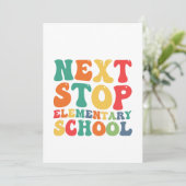 Funny Next Stop Elementary School Afstuderen Kaart (Staand voorkant)