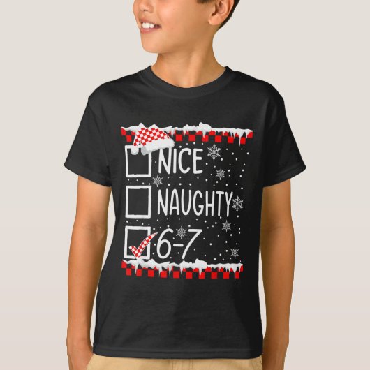 Funny Nice Naughty 67 Christmas Brain Rot Six Seve T-shirt (Voorkant)