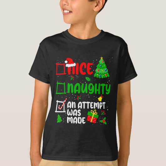 Funny Nice Naughty An Attempt Was Made List Xmas S T-shirt (Voorkant)