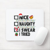 Funny Nice Naughty I Swear I Tried Christmas List  Muismat (Met muis)