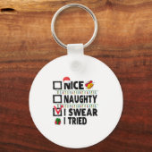 Funny Nice Naughty I Swear I Tried Christmas List Sleutelhanger (Voorkant)