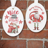 Funny Nice tot bewezen Naughty Santa Ornament