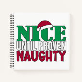 Funny Nice tot bewijs van Naughy-kerst Notitieboek (Voorkant)
