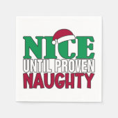 Funny Nice tot bewijs van Naughy-kerst Servet (Voorkant)