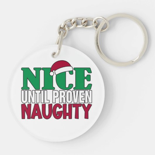 Funny Nice tot bewijs van Naughy-kerst Sleutelhanger (Achterkant)