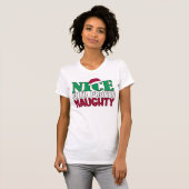 Funny Nice tot bewijs van Naughy-kerst T-shirt (Voorkant volledig)