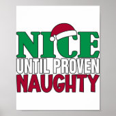 Funny Nice Until Proven Naughy Christmas Joke  Poster (Voorkant)