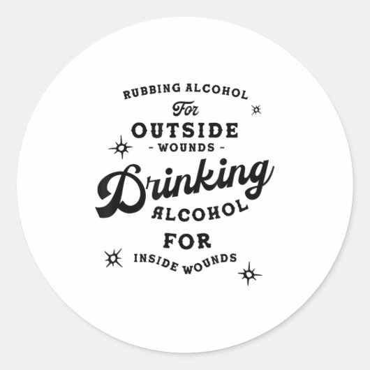 Funny Nick Miller Quote Shirt_ Alcohol Saying New Ronde Sticker (Voorkant)