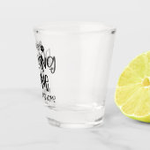 Funny Niet Drink Alleen als de Hond is Thuis Shot Glas (Rechts)