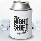 Funny Night Shift Meme - Team Night Shift Blikjeskoeler