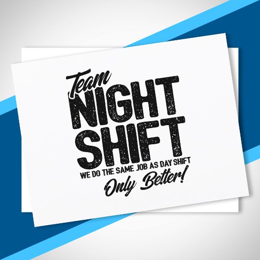 Funny Night Shift Meme - Team Night Shift Briefkaart
