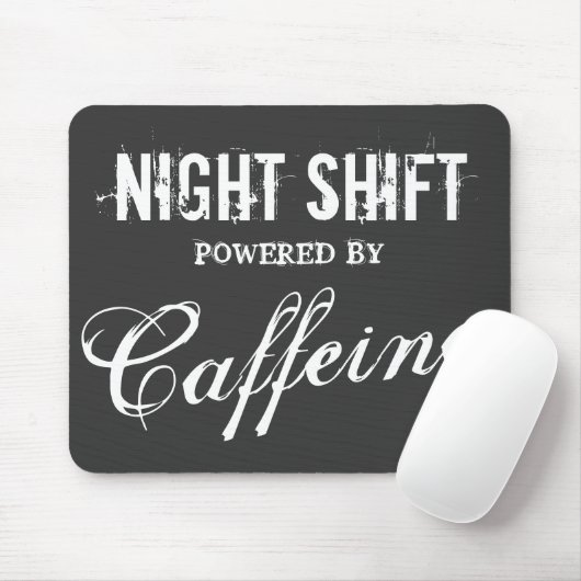 Funny night shift-muispad | met cafeïne muismat (Met muis)