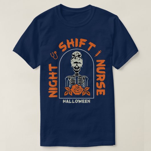 Funny Night Shift Nurse Skeleton Halloween RN Nurs T-shirt (Design voorkant)