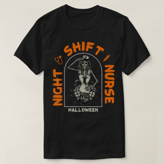 Funny Night Shift Nurse Skeleton Halloween RN Nurs T-shirt (Design voorkant)