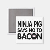 Funny Ninja Pig zegt nee tegen Bacon Magneet (Voorkant / Achterkant)