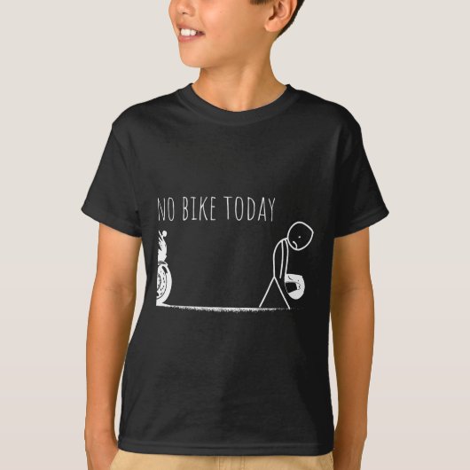 Funny No Bike Today T-shirt (Voorkant)