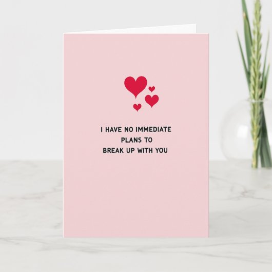 Funny No Breakup Love Card Kaart (Voorkant)