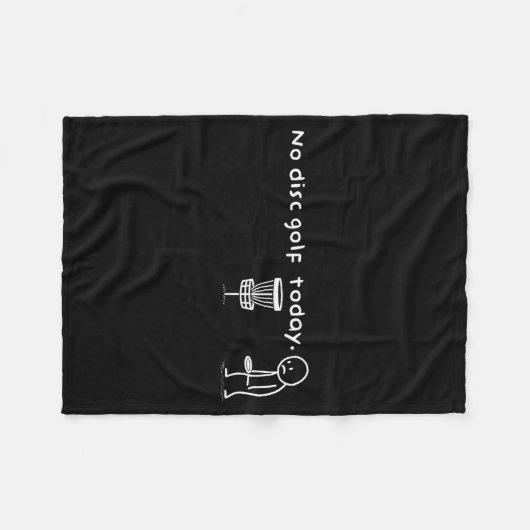 Funny No Disc Golf Today Humor Sarcastic Meme Srt  Fleece Deken (Voorkant (Horizontaal))