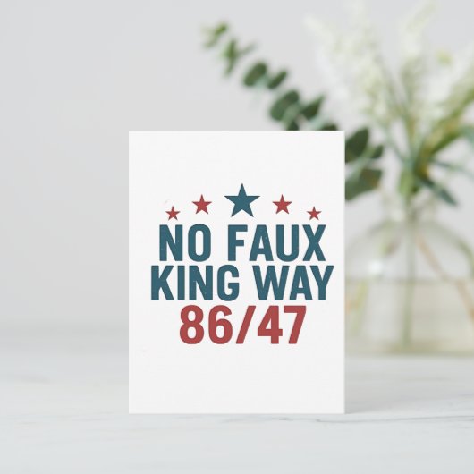 Funny No Faux King Way 86 47 4th of July Aankondigingskaart (Staand voorkant)