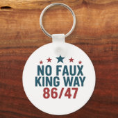 Funny No Faux King Way 86 47 4th of July Sleutelhanger (Voorkant)