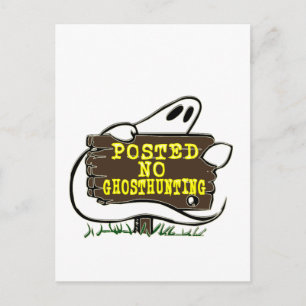 Funny No Ghost Hunting Sign Briefkaart