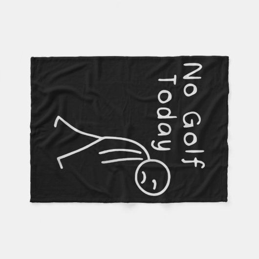 Funny No Golf Today Funny Golf Men  Fleece Deken (Voorkant (Horizontaal))