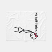 Funny No Golf Today Golf Srt For Golf Lovers Girls Fleece Deken (Voorkant (Horizontaal))