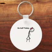 Funny No Golf Today Golf Srt For Golf Lovers Girls Sleutelhanger (Voorkant)