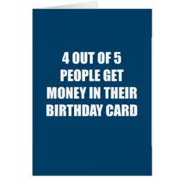 Funny No Money Birthday Card