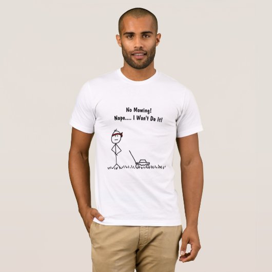 Funny No Mowing Lawn Shirt (Voorkant volledig)