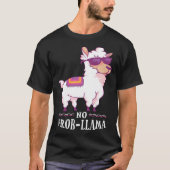 Funny No Prob-Llama Alpaca Lover T-shirt (Voorkant)