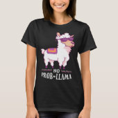 Funny No Prob-Llama Alpaca Lover T-shirt (Voorkant)