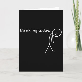 Funny No Skiing Today Kaart
