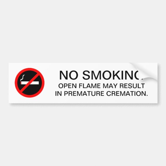 Funny NO SMOKING-teken voor benzinestations of mec Bumpersticker (Voorkant)