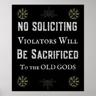 Funny No Solicing Old Gods Pagan Poster