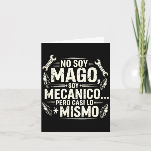Funny No Soy Mago Soy Mecánico Car Mechanic Spani- Kaart (Voorkant)