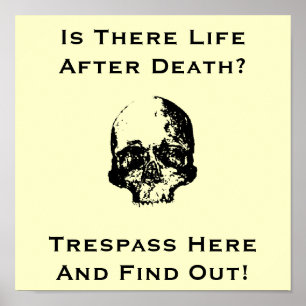 Funny No trespassing-teken Poster