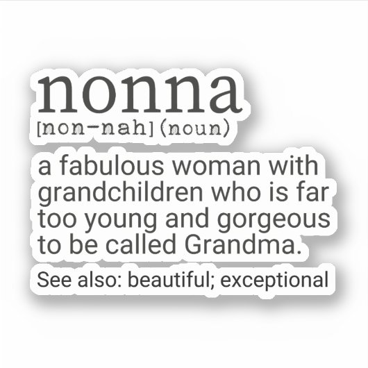 Funny Nonna Definition, Nonna Gift, oma Sticker (Voorkant)