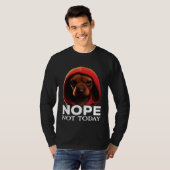 Funny Nope Not Today Dachshund I Lazy Dachshund No T-shirt (Voorkant volledig)