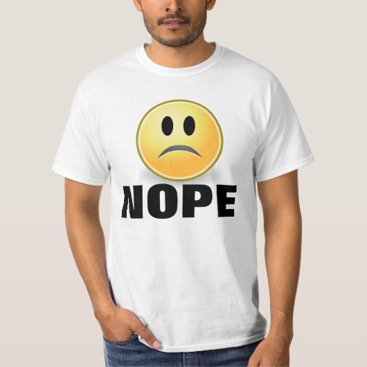 Funny NOPE T-shirts Grumpy (Voorkant)