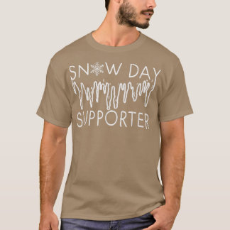 funny nor Snow Day Quote Neither Rain Cool nor Sno T-shirt