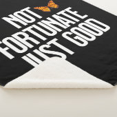 Funny Not Fortunate Just Good Monarch Butterfly Sherpa Deken (3/4)