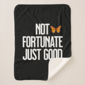 Funny Not Fortunate Just Good Monarch Butterfly Sherpa Deken (Voorkant)