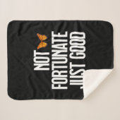 Funny Not Fortunate Just Good Monarch Butterfly Sherpa Deken (Voorkant (horizontaal))