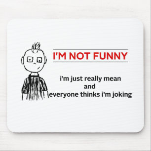 Funny "Not Funny" Sarcasm Muismat
