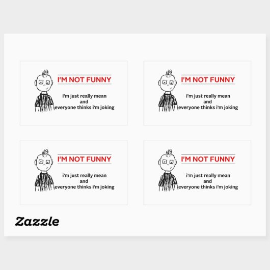 Funny "Not Funny" Sarcasm Rechthoekige Sticker (Vel)