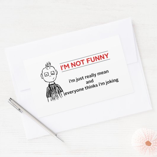 Funny "Not Funny" Sarcasm Rechthoekige Sticker (Envelop)
