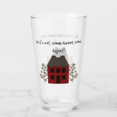 Funny Not Home Sweet Home Glass Cup Glas (Achterkant)