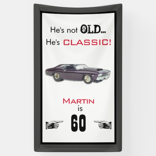 Funny not Old Classic Car 60th Birthday Spandoek (Verticaal)