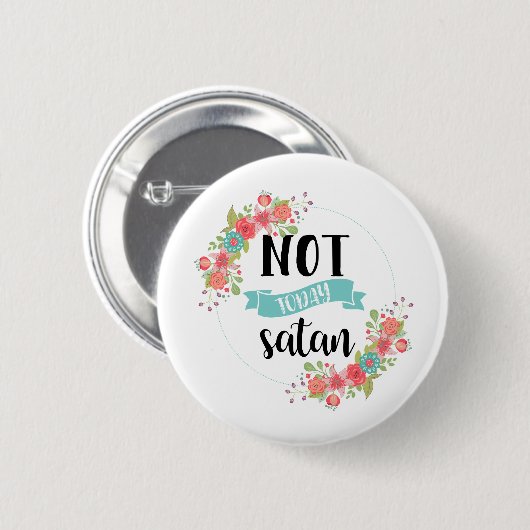 Funny not Today Satan Button (Voorkant /achterkant)